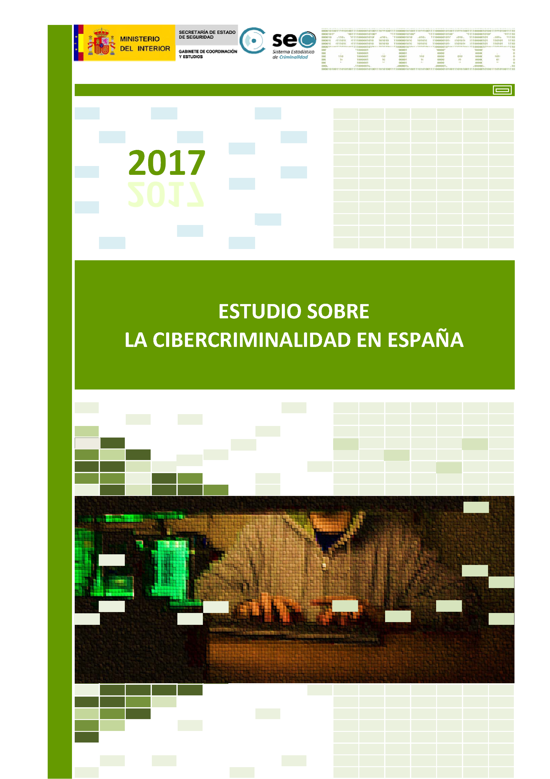 Informe 2017 sobre la Cibercriminalidad en España