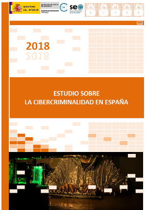 Informe 2018 sobre la Cibercriminalidad en España