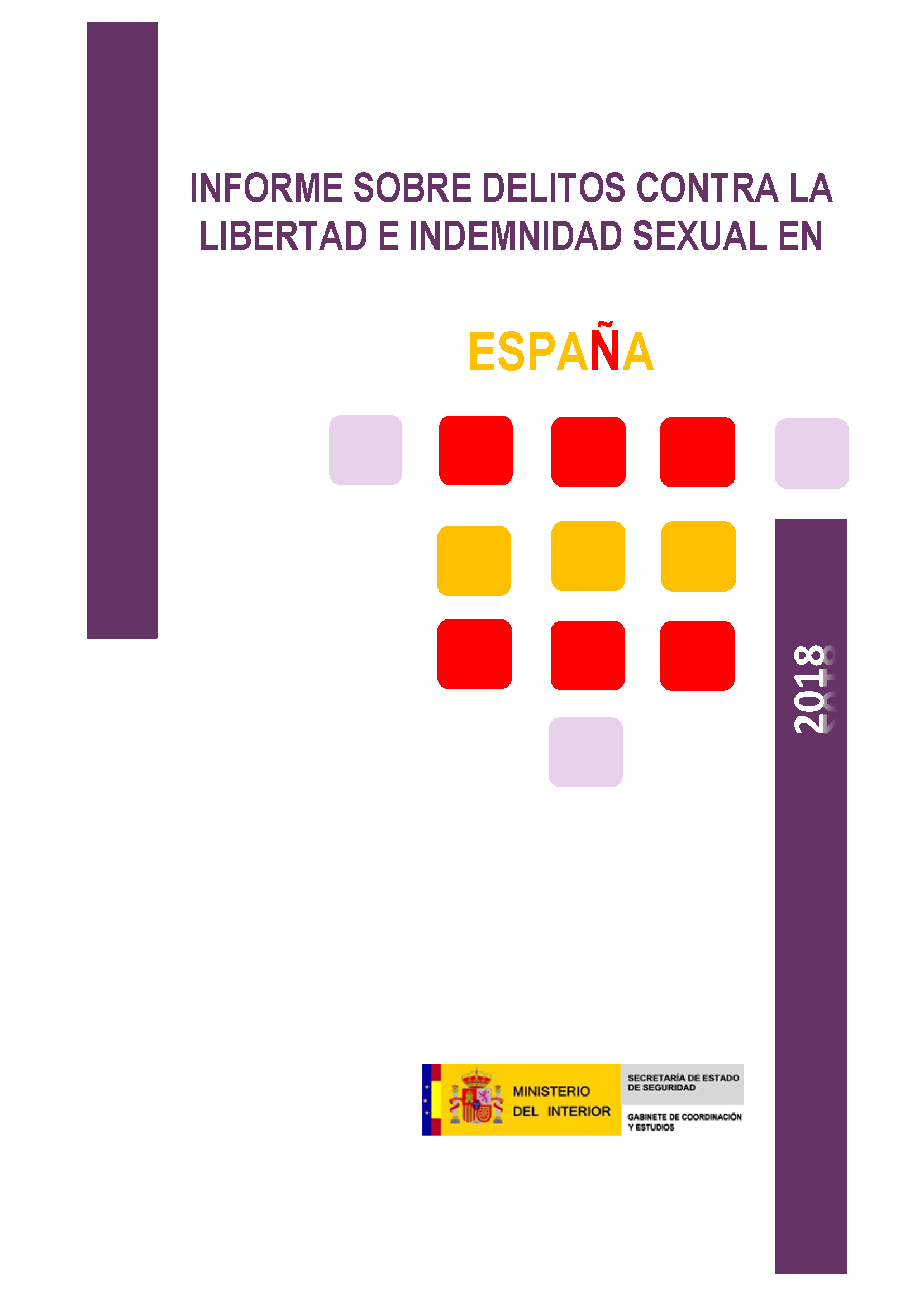 Informe Delitos Contra la Libertad e Indemnidad Sexual 2018