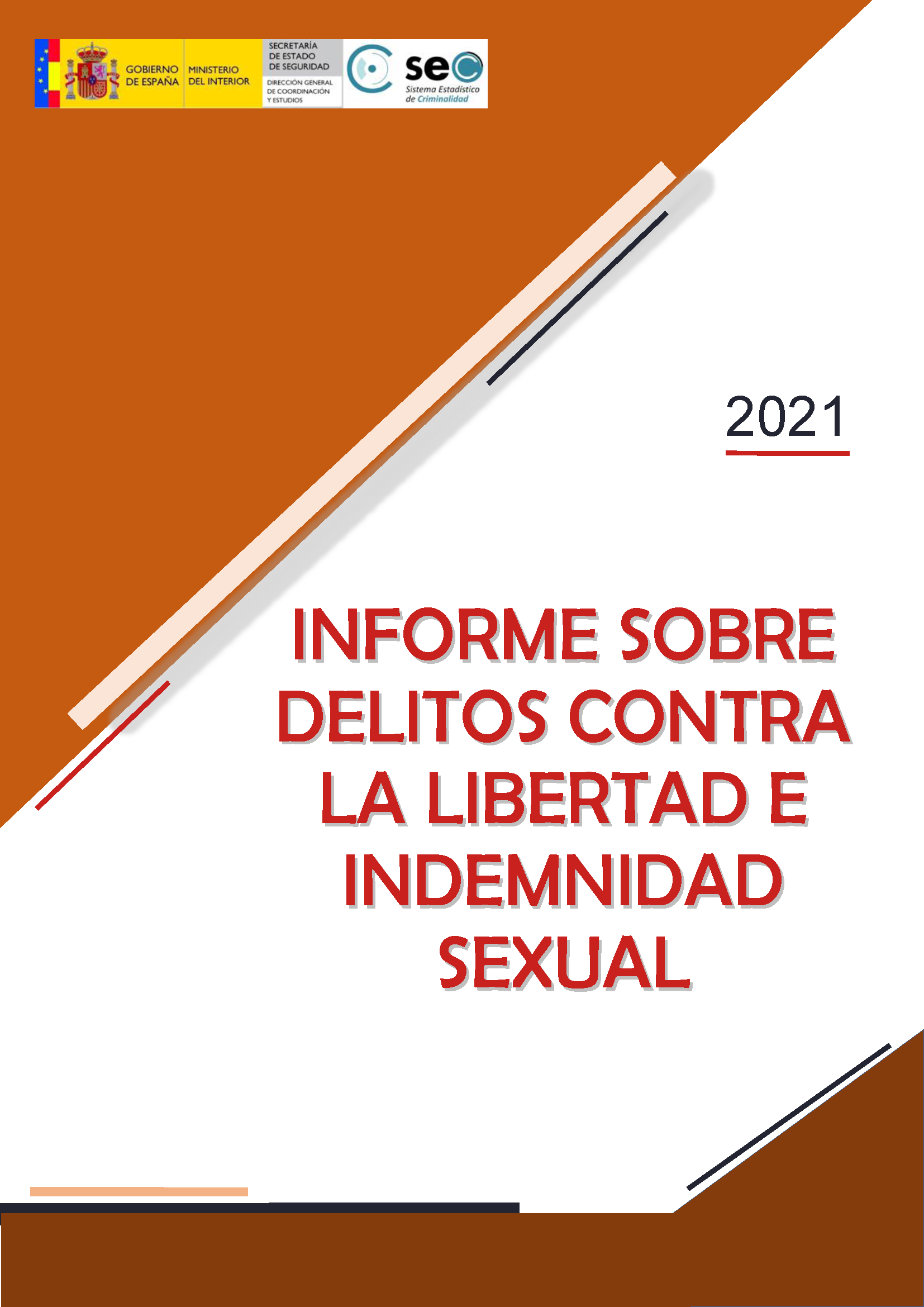 Report on crimes against sexual freedom and indemnity in Spain 2021