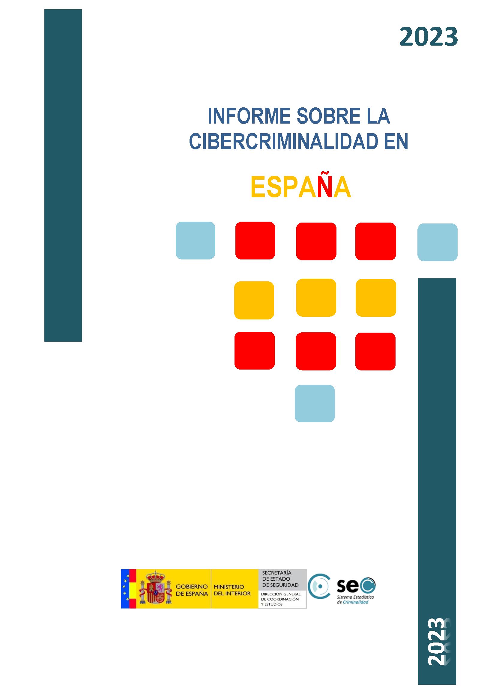 Informe de cibercriminalidad en España 2023
